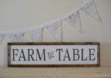 Farm to Table Long Framed Sign