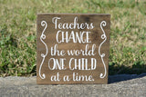 Teachers Change the World Gift Sign