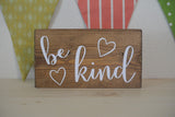 Be Kind Mini Block