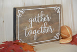 Reversible Gather Together/Noel Standing Sign