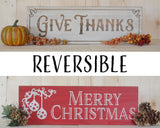 Reversible Give Thanks/Merry Christmas Sign